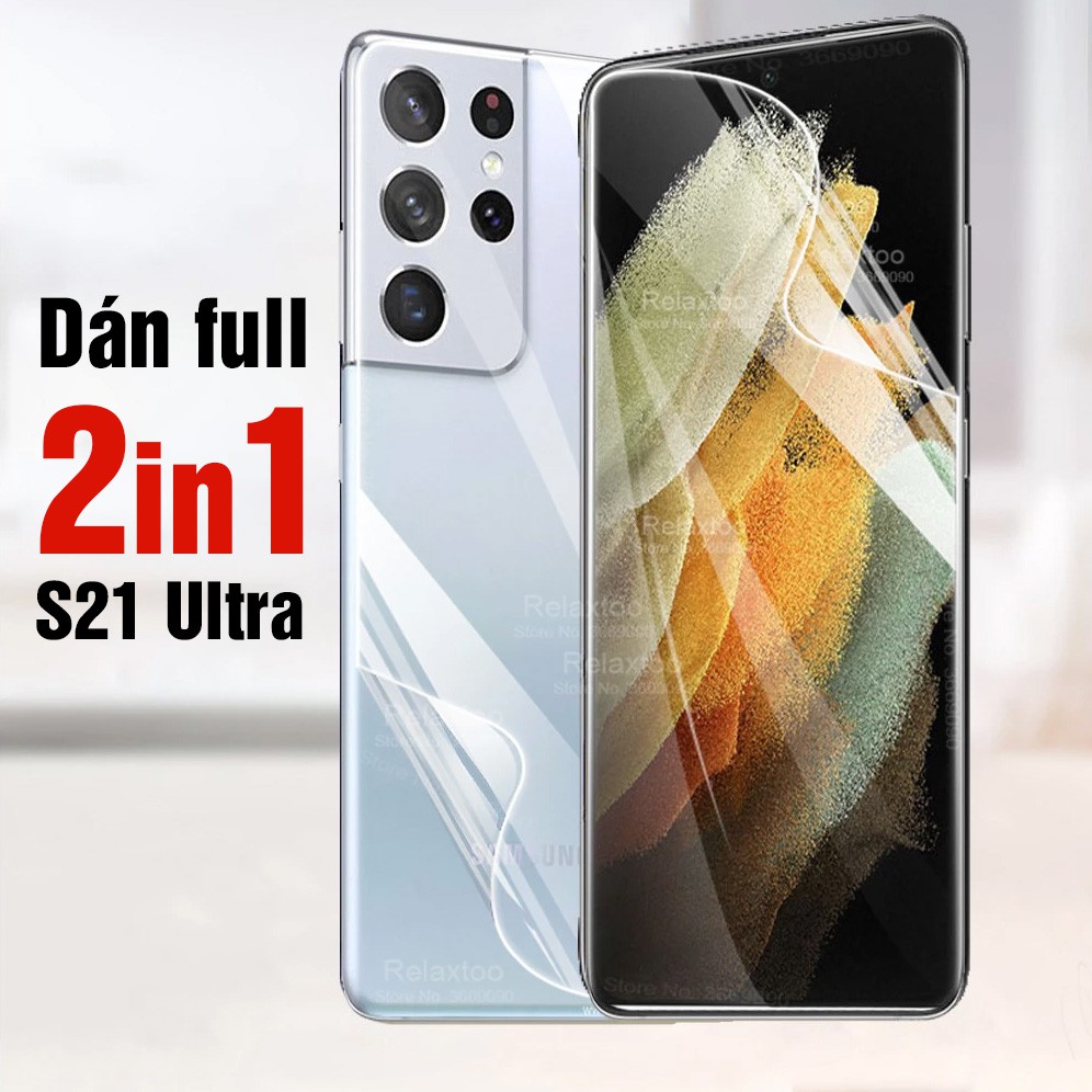 Dán full màn hình và mặt lưng Samsung S21 Plus, S21 Ultra, S21 dán đẹp như không dán, chống trầy xước va đập cực tốt