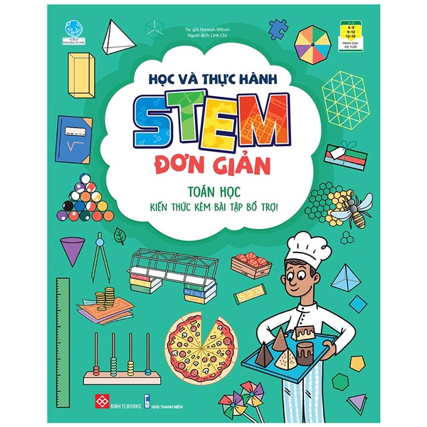 Sách - Học Và Thực Hành Stem Đơn Giản - Toán Học - Kiến Thức Kèm Bài Tập Bổ Trợ! - 8935212358507