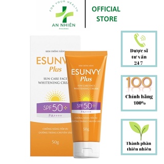 Kem chống nắng esunvy plus face - SPF 50+/PA ++++dành cho da mặt- chống nắng tối ưu dưỡng trắng chuyên sâu