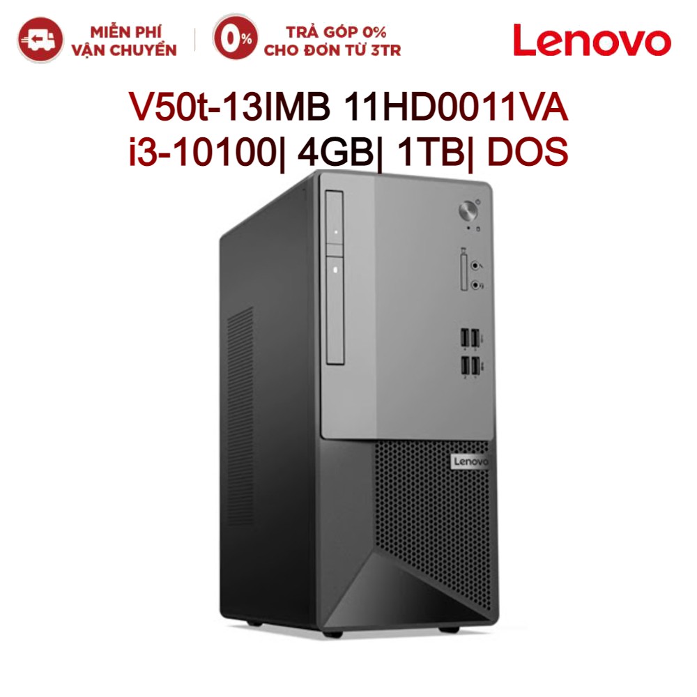 Máy tính để bàn PC LENOVO V50t-13IMB 11HD0011VA i3-10100| 4GB| 1TB| DOS