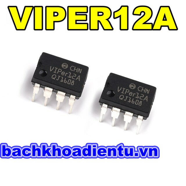 IC nguồn Viper 12A .chất lượng tốt. | BigBuy360 - bigbuy360.vn