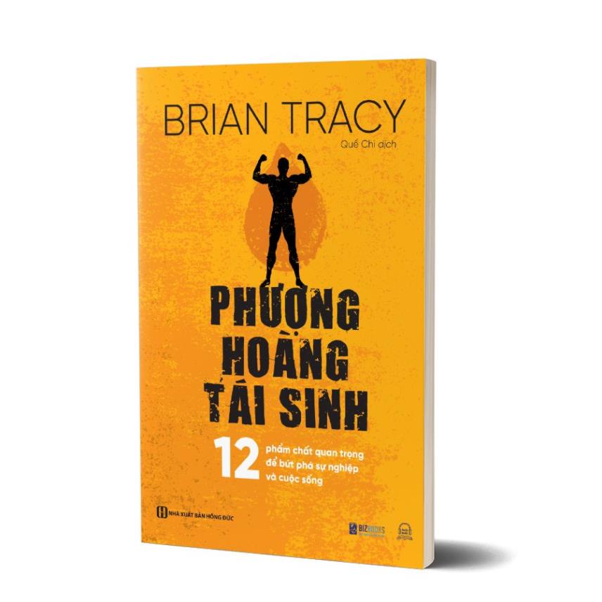 Sách - Phượng hoàng tái sinh - 12 Phẩm chất quan trọng để bứt phá sự nghiệp và cuộc sống
