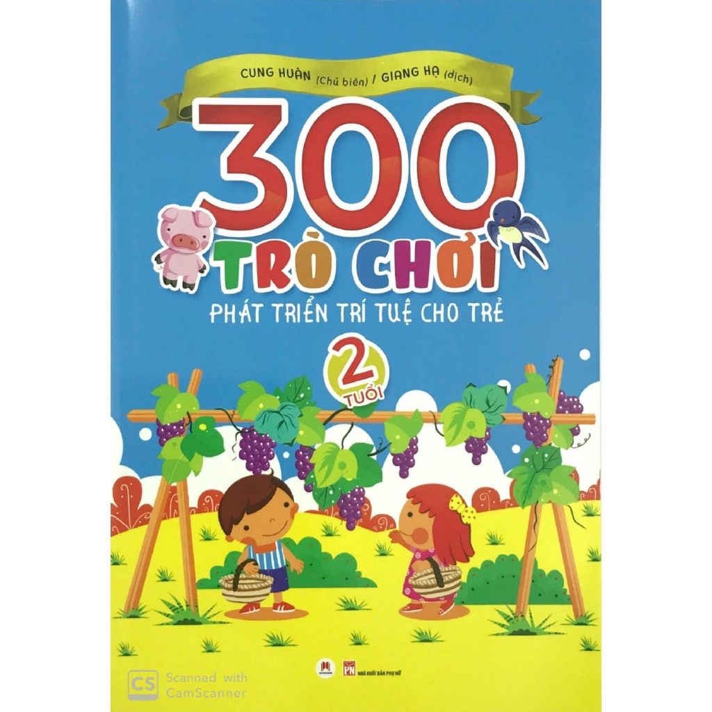 Sách - 300 Trò Chơi Phát Triển Trí Tuệ Cho Trẻ 2 Tuổi (Tái Bản 2019)