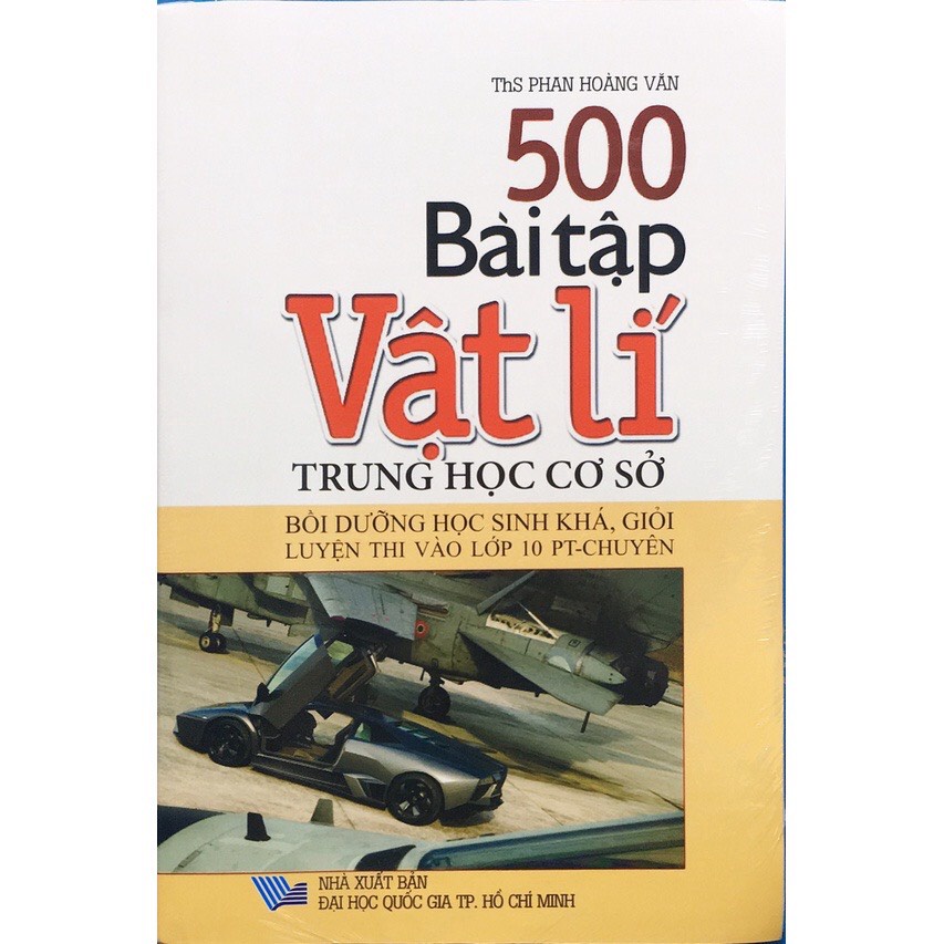 Sách - 500 bài tập vật lí THCS - Bồi dưỡng học sinh khá giỏi luyện thi vào lớp 10 PT - Chuyên