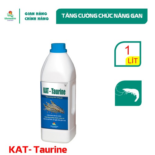 Vemedim Kat-Taurine chứa khoáng hữu cơ, vitamin và acid amin, giúp tôm nặng cân, mau lớn, chai 1lit