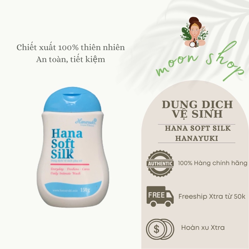 [RẺ CỰC SỐC ] Dung Dịch Vệ Sinh Phụ Nữ Hana Soft Silk Hanayuki CHÍNH HÃNG 100%