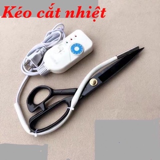 KÉO CẮT VẢI BẰNG NHIỆT