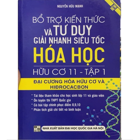 Sách - Bổ trợ kiến thức và tư duy giải nhanh siêu tốc Hóa học hữu cơ 11 Tập 1