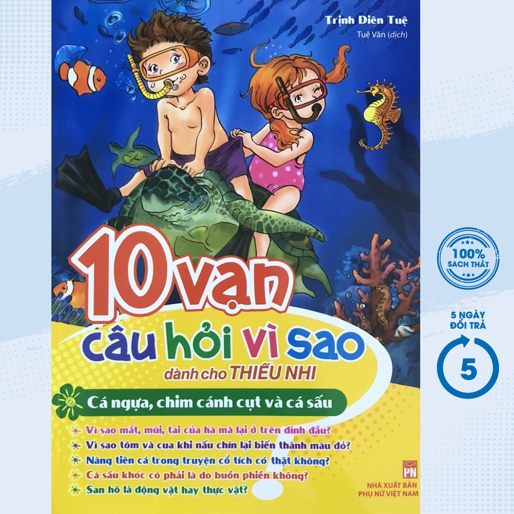 Sách - 10 Vạn Câu Hỏi Vì Sao Dành Cho Thiếu Nhi_Cá Ngựa, Chim Cánh Cụt Và Cá Sấu - ML