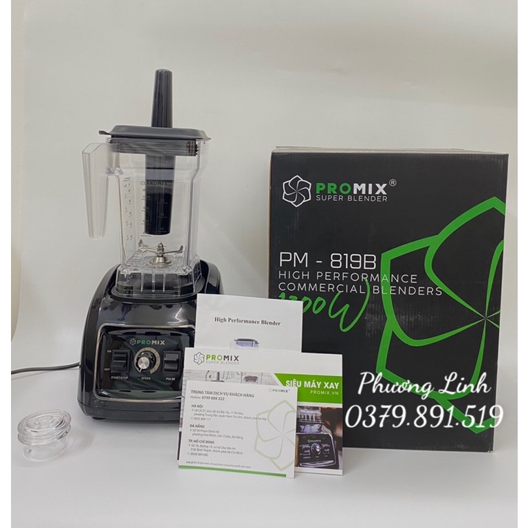 Máy xay sinh tố công nghiệp Promix PM819B - Hàng chính hãng - BẢO HÀNH CHÍNH HÃNG 36 THÁNG