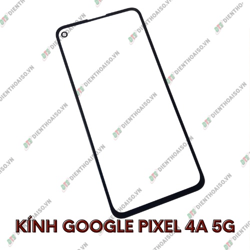 Mặt kính google pixel 4a 5g