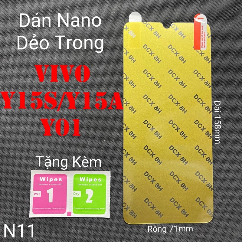 (N11)Miếng Dán Màn Hình Siêu Mỏng Dẻo Nano Cường Lực DCX-9H Vivo Y15s / Y15a / Y01