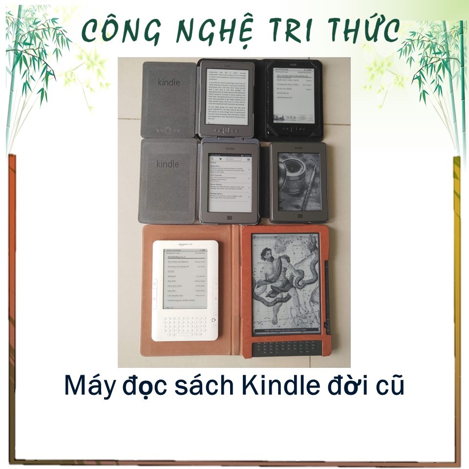 Máy đọc sách Kindle dòng cũ (2nd, 3th, 4th & 5th Gen, Kindle Touch)