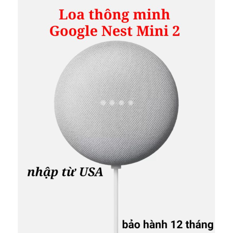 Loa thông minh không dây Google Nest Mini 2
