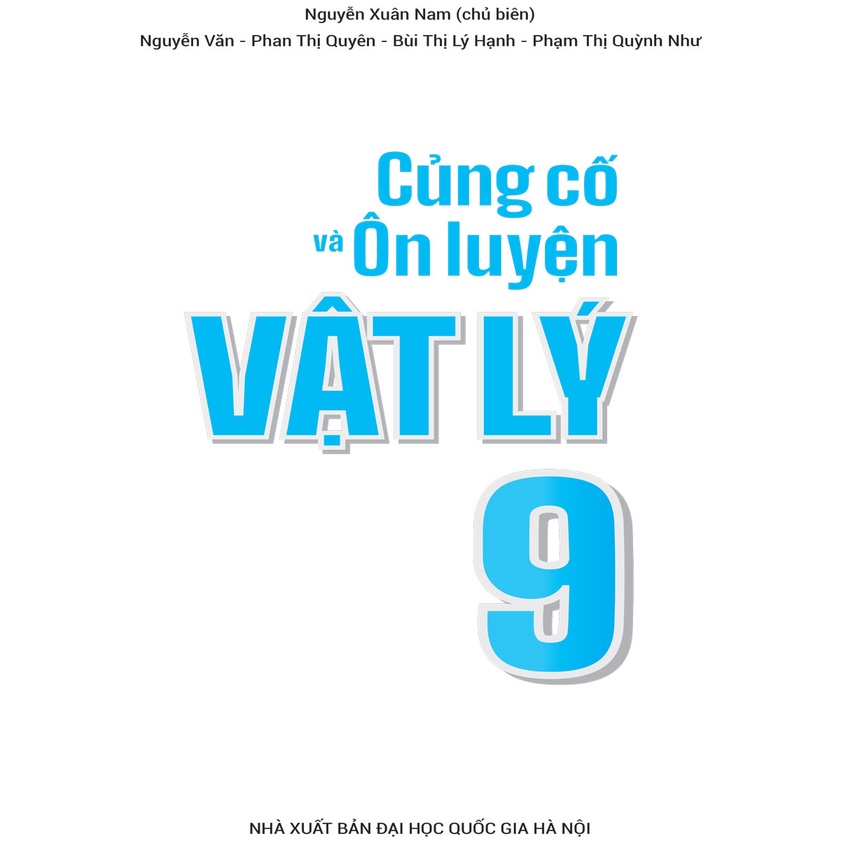 Sách - Củng Cố Và Ôn Luyện Vật Lý 9