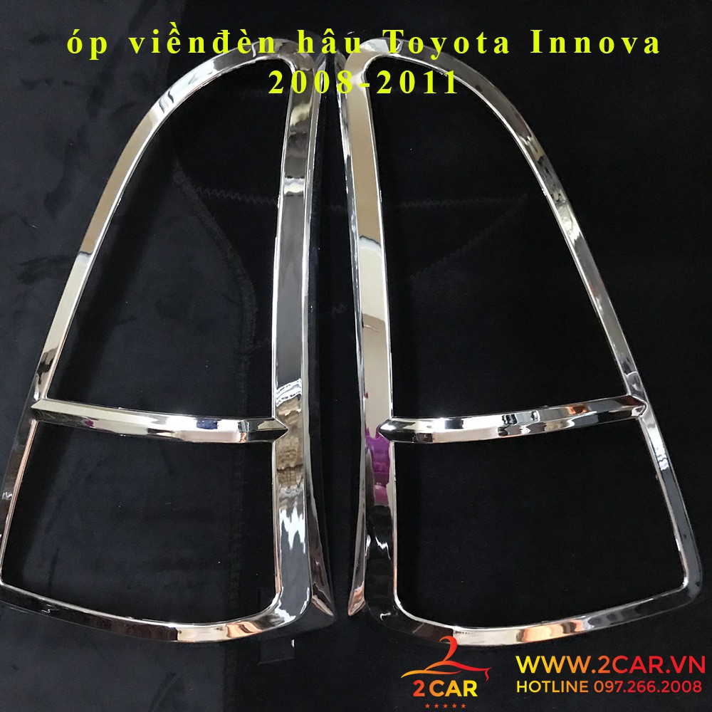 Ốp viền đèn hậu Toyota Innova 2008-2011 nhựa mạ crom cao cấp