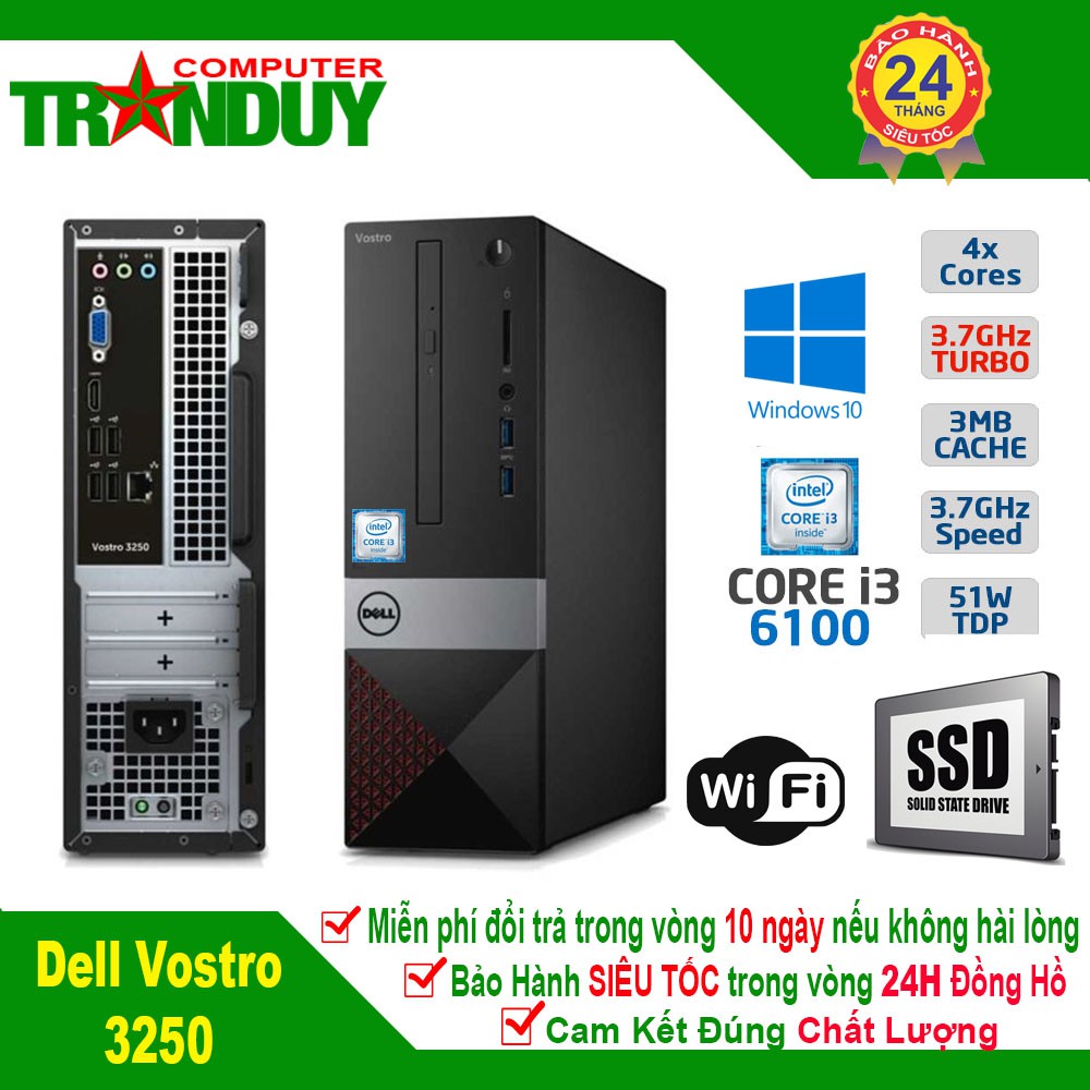 Máy Tính Để Bàn Dell Vostro 3250 Intel Core I3-6100 Ram 4GB SSD 120GB BH 24 Tháng