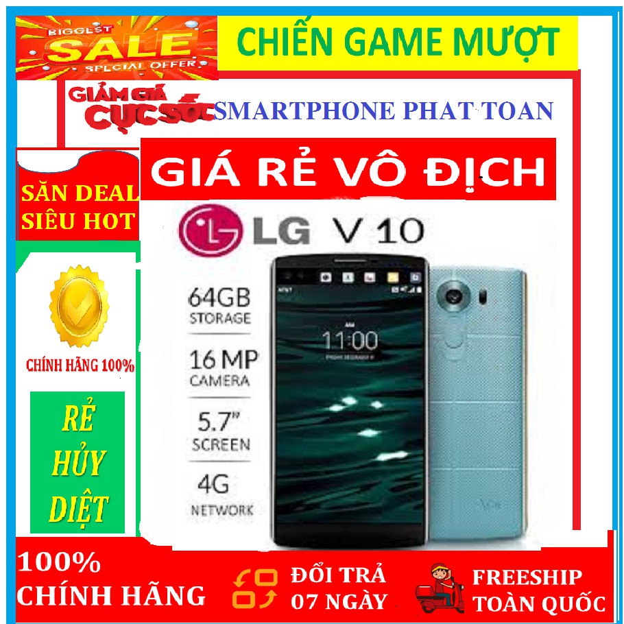 Điện thoại siêu rẻ LG V10 ( bản 2 sim ) 64G/ram4G Fullbox, Chơi LIÊN QUÂN-FREE FIRE mượt