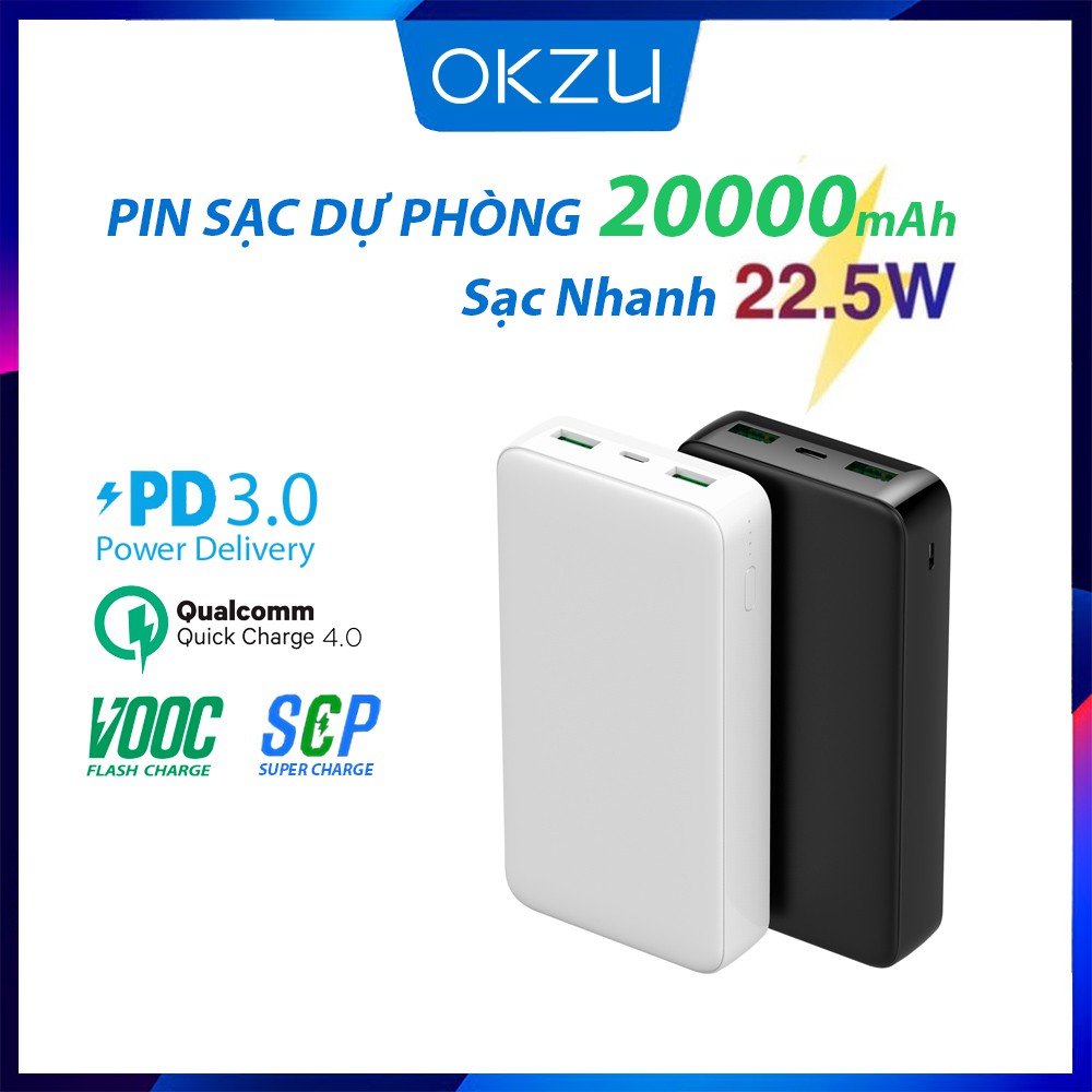 Pin Sạc Dự Phòng 20000mAh OKZU Hỗ Trợ Sạc Nhanh 22.5W, Sạc 2 Chiều PD 18W, PD3.0, QC4.0, SCP, FCP, VOOC, DASH