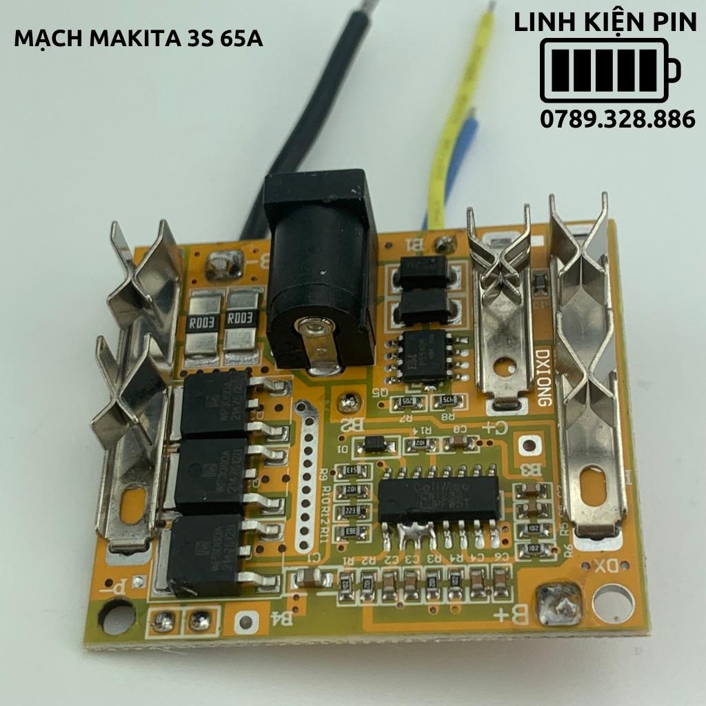 Mạch makita 3s 65a chính hãng dxiong