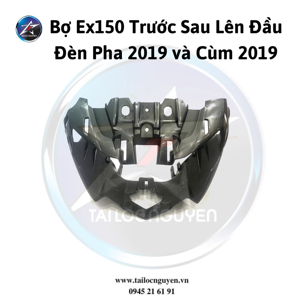 BỢ TRƯỚC SAU EX150 CHẾ MŨ GẮN ĐẦU ĐÈN VÀ CÙM EX2019