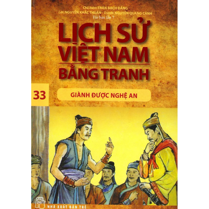 Sách - Lịch Sử Việt Nam Bằng Tranh - Tập 33: Giành Được Nghệ An