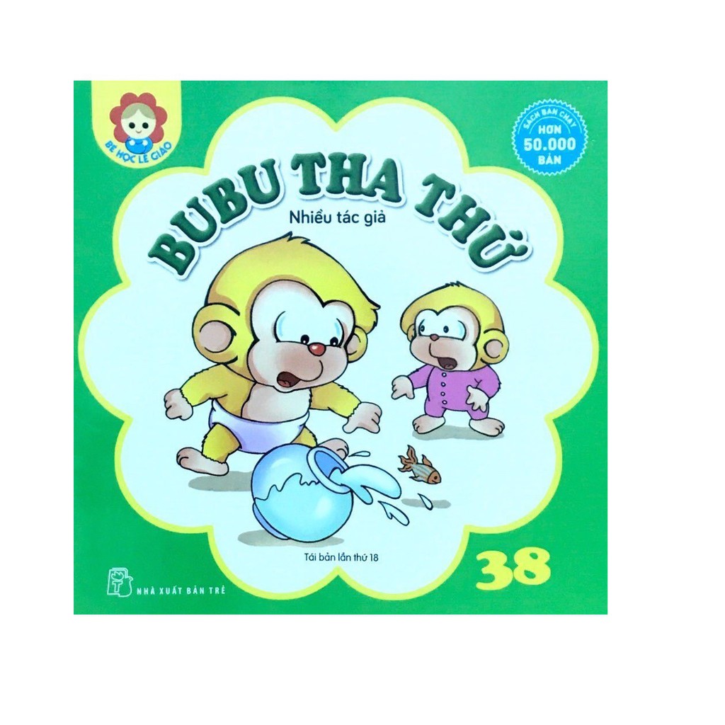 Sách - Bé Học Lễ Giáo - Tập 38: BuBu Tha Thứ