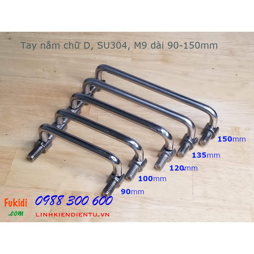 Tay nắm chữ D, inox 304 phi M9, chiều dài 90-150mm - HL990 | HL9100 | HL9120 | HL9135 | HL9150