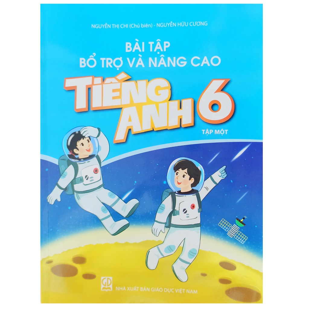 Sách - Bài tập bổ trợ và nâng cao Tiếng Anh lớp 6 tập 1