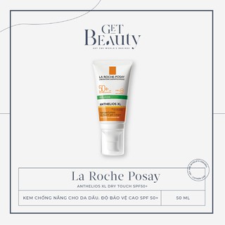 Kem Chống Nắng La Roche Posay ANTHELIOS XL DRY TOUCH SPF50+
