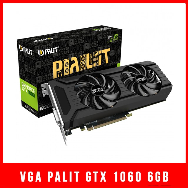 Card màn hình GTX 1060 6GB 2 Fan