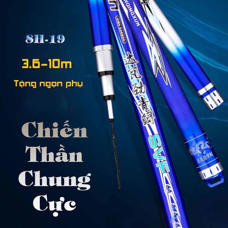 Cần Câu Đài Săn Hàng Chiến Thần Chung Cực 8H-19i Cần Câu Tay Carbon Tặng Kèm Ngọn Phụ