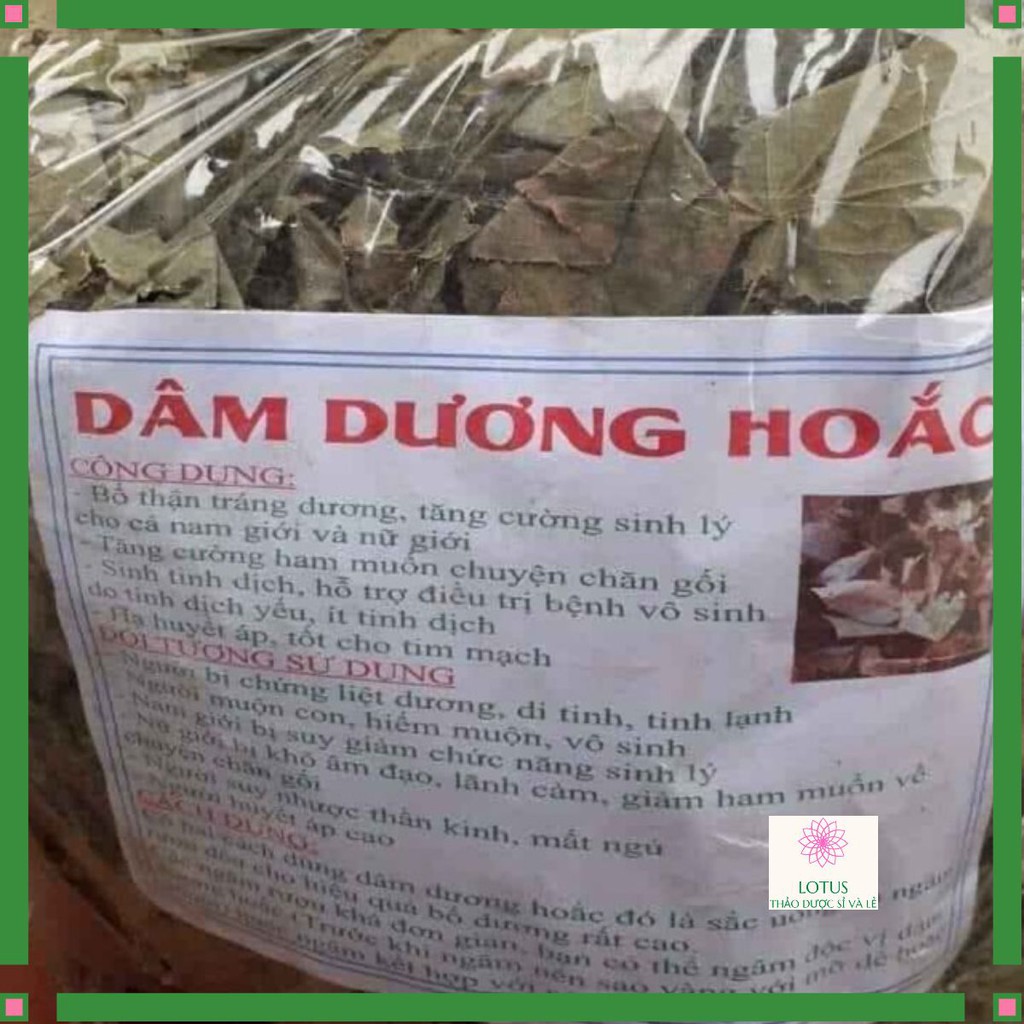 Lá Dâm Dương Hoắc 1 kg Bổ thận tráng dương