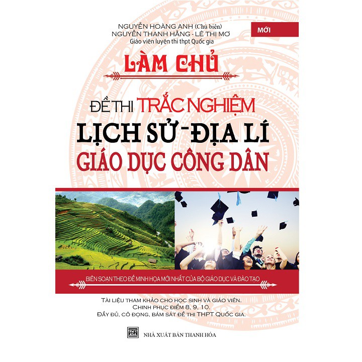 Sách - Làm Chủ Đề Thi Trắc Nghiệm Lịch Sử - Địa Lí - Giáo Dục Công Dân