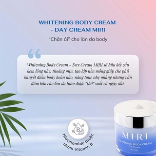 Kem dưỡng da toàn thân ban ngày Miri whitening body cream day cream 200gr
