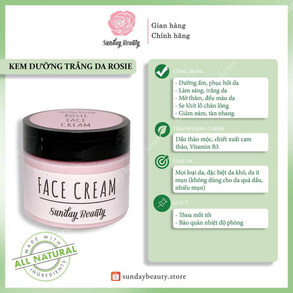 Kem dưỡng Rosie trắng da cấp ẩm thiên nhiên Face cream Sunday Beauty handmade