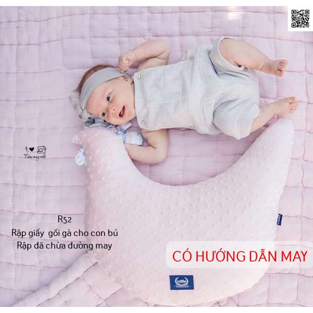 R52_Rập giấy may gối ôm, gối gà cho con bú