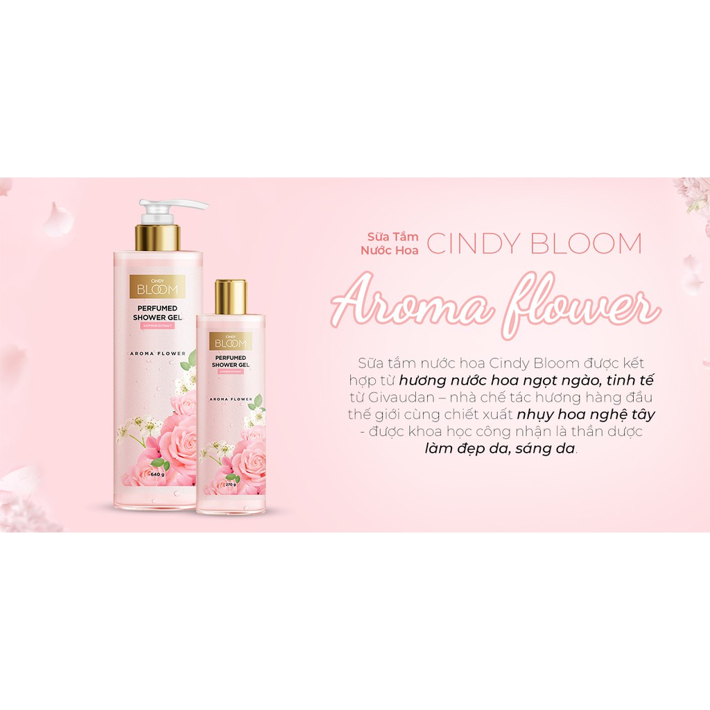 (640g) - Sữa tắm Cindy Bloom Aroma Flower hương nước hoa