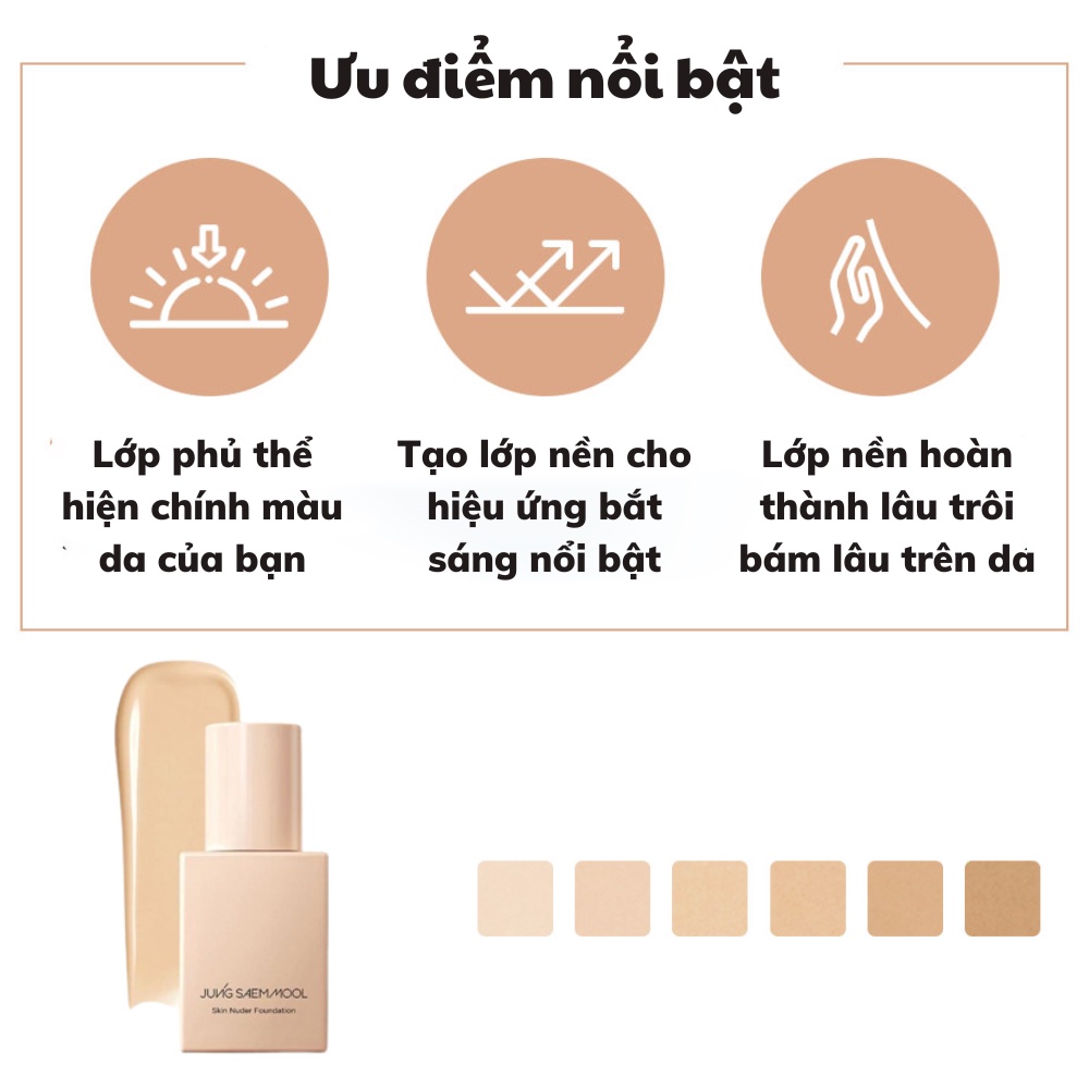 Kem nền che khuyết điểm JUNG SAEM MOOL Skin Nuder Foundation trang điểm lâu trôi 30ml