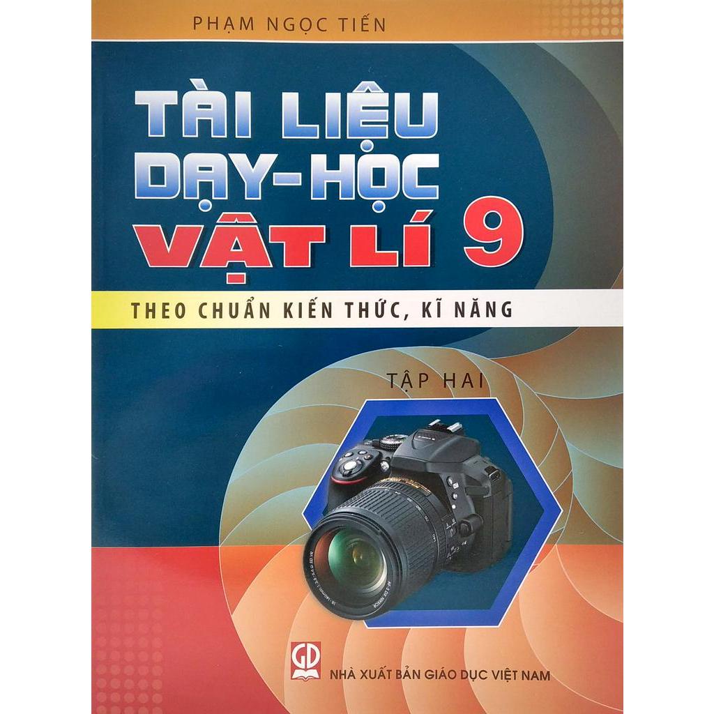 Sách - Tài Liệu Dạy Và Học Vật Lý 9 - Tập 2 (2020)