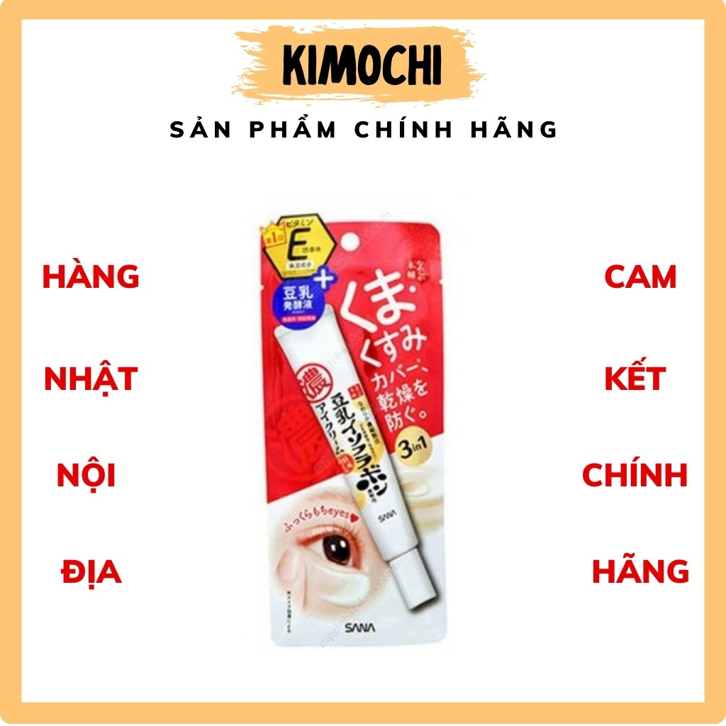 KEM MẮT SANA 3 in 1, MỜ THÂM, CHỐNG LÃO HÓA, 20G NHẬT BẢN