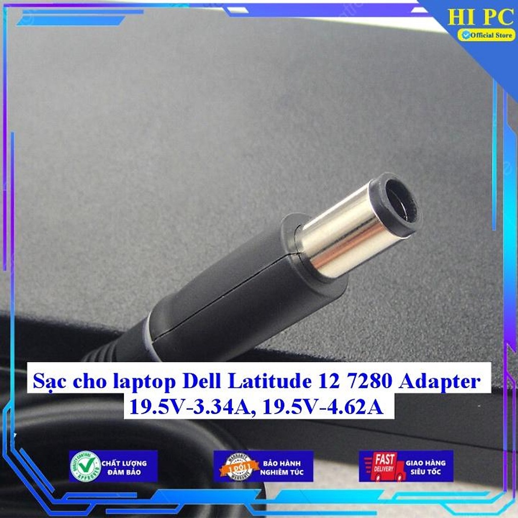 Sạc cho laptop Dell Latitude 12 7280 Adapter 19.5V-3.34A 19.5V-4.62A - Hàng Nhập Khẩu