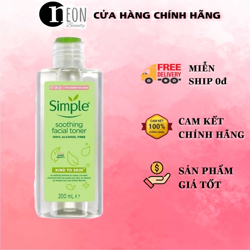 (Phân Phối Chính hãng) Nước Hoa Hồng Simple Kind to Skin Soothing Skin facial Toner 200ml- có tem phụ nhập khẩu