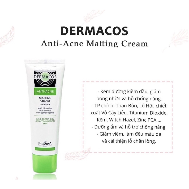 Kem dưỡng Dermacos Anti-Acne Matting Cream giảm thâm ngừa mụn