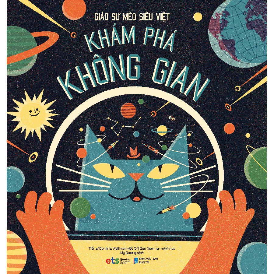 Sách - Giáo Sư Mèo Siêu Việt: Khám Phá Không Gian (Bìa cứng)