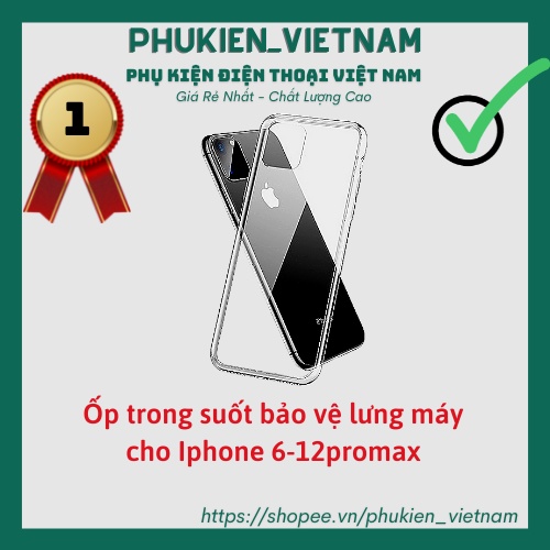 Ốp trong suốt giá rẻ (ốp dẻo không có 4 gờ ) cho 6/6s -> 13pm