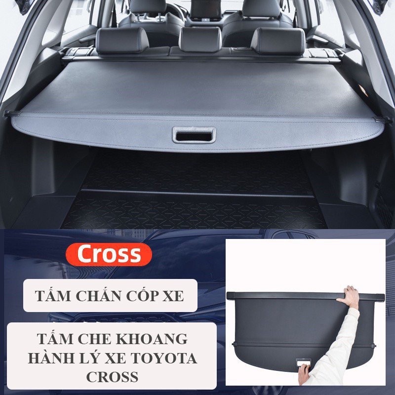 Tấm Chắn Cốp Cross, Che Khoang Hành Lý xe Toyota Cross 2021 2022 2023 Chất Liệu Da Cao Cấp Tiện Lợi Lắp đặt dễ dàng