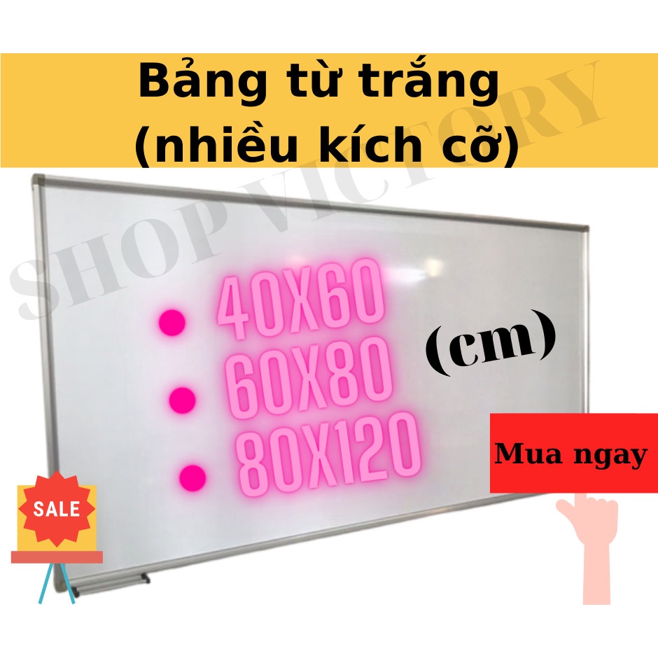 [HOÁ TỐC 1H HCM] Bảng Từ Trắng, Hít Nam Châm, Bảng Học Sinh, Viết Bút Lông Kích Thước (40x60)cm