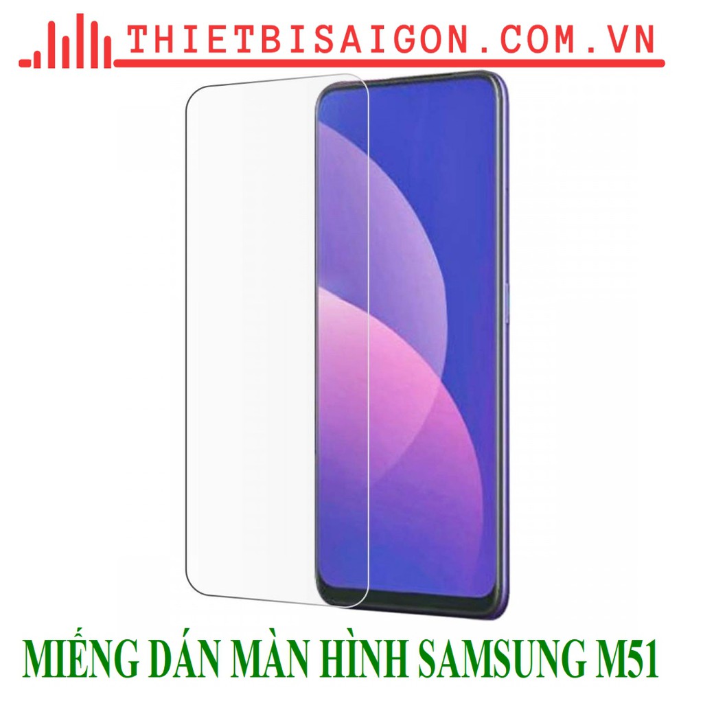 MIẾNG DÁN MÀN HÌNH SAMSUNG M51