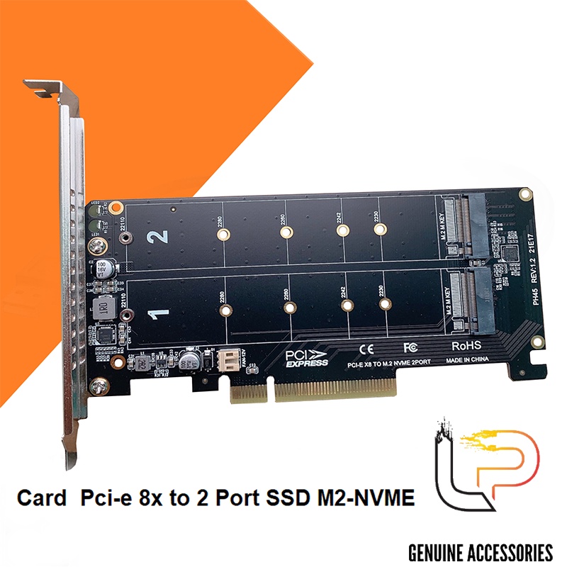 CARD GẮN Ổ CỨNG SSD M2 PCIE - CARD PCI EXPRESS 8X- 2 PORT SSD M2 PCIE (NVME)